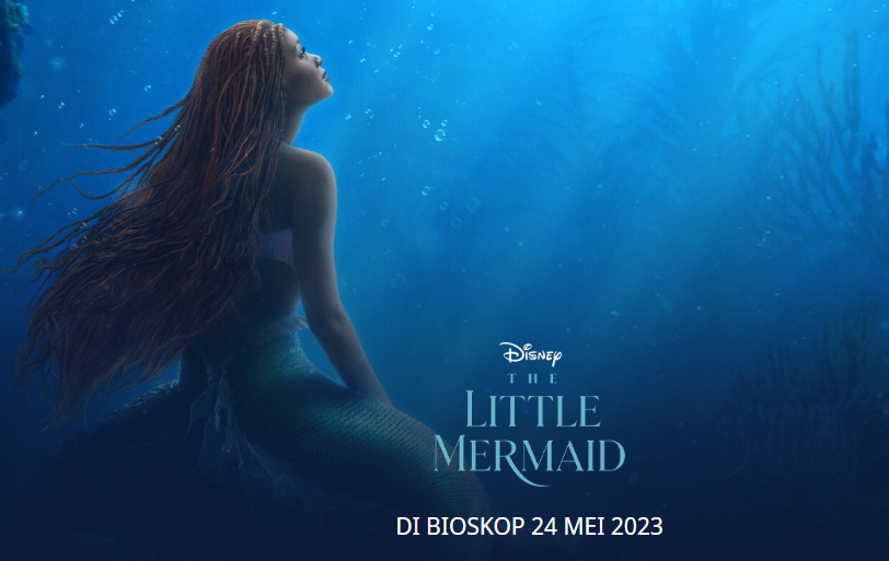 ilustrasi poster film the little mermaid 2023 (tangkapan layar movies.disney.id)