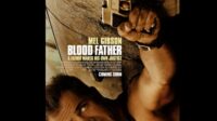 Blood Father Full Movie